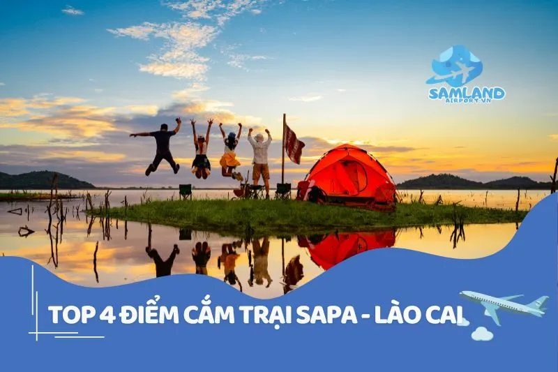 Cắm trại Lào Cai: Top điểm glamping siêu chill tại Sa Pa
