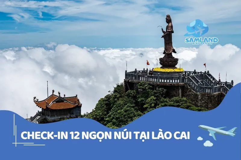 Check-in các ngọn núi Lào Cai
