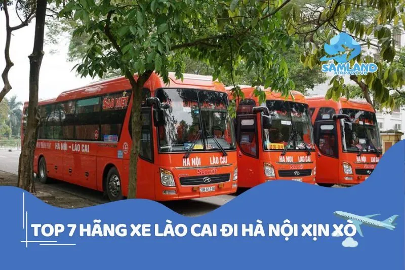 Hãng xe Lào Cai đi Hà Nội xịn xò: