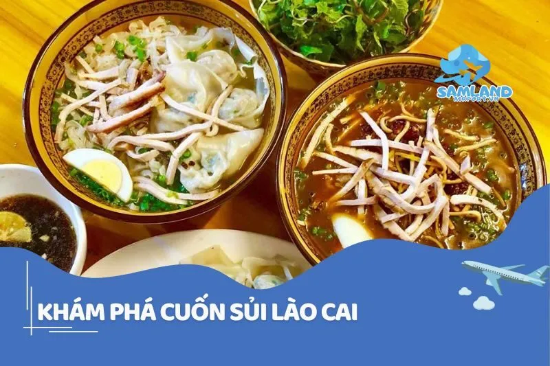 Khám Phá CUỐN SỦI Lào Cai