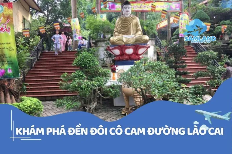 Khám phá Đền Đôi Cô Cam Đường LÀO CAI