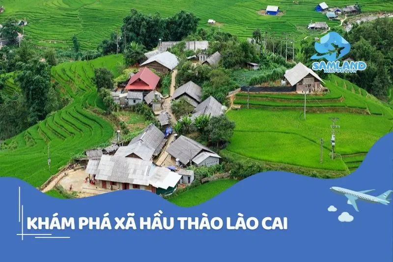 Khám phá Xã Hầu Thào Lào Cai