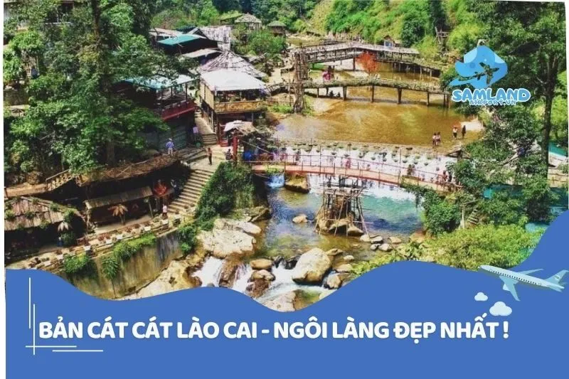 Bản Cát Cát Lào Cai - Ngôi làng đẹp nhất !