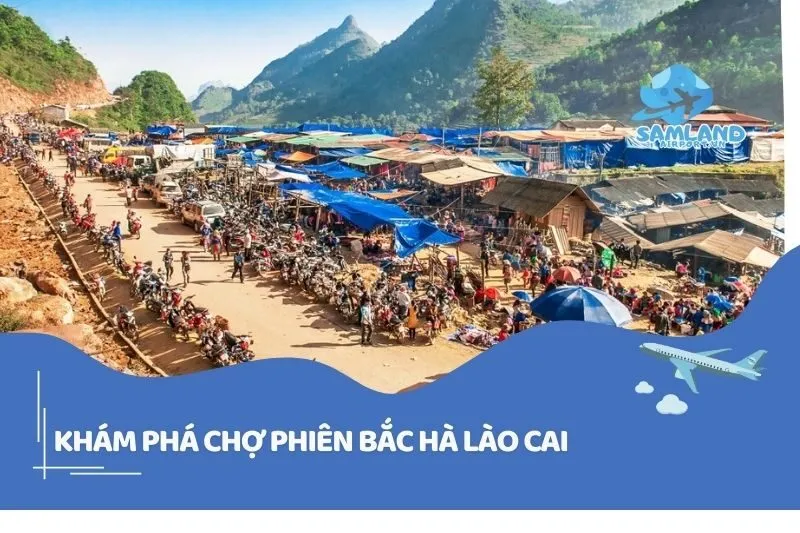 Khám Phá Chợ Phiên Bắc Hà Lào Cai
