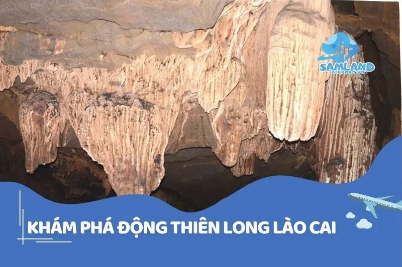 Khám phá Động Thiên Long Lào Cai